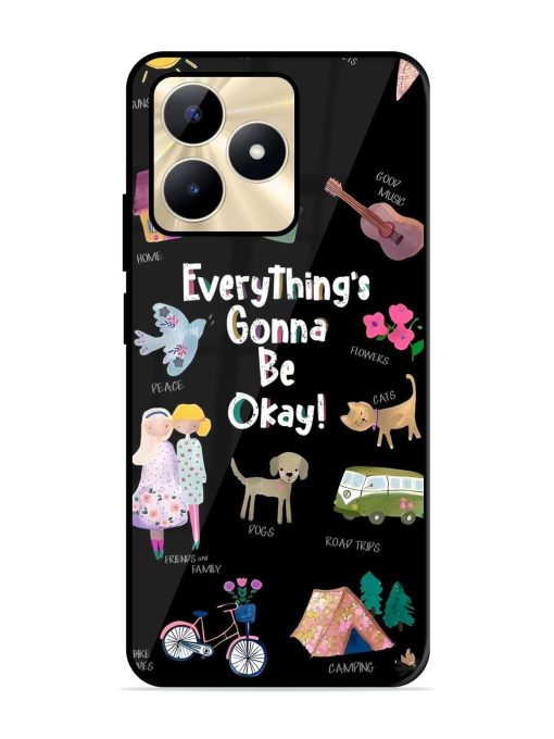 Everything'S Gonna Be Okay Glossy Soft Edge Case for Realme C53 Chachhi