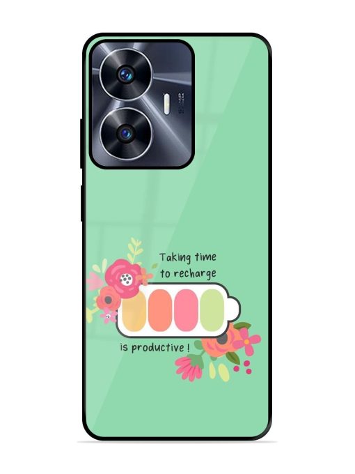 Recharge And Bloom Glossy Soft Edge Case for Realme C55 Chachhi