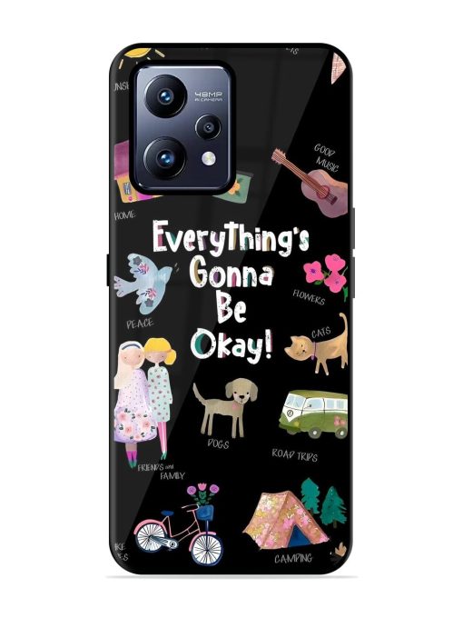 Everything'S Gonna Be Okay Glossy Soft Edge Case for Realme Narzo 50 Pro Chachhi