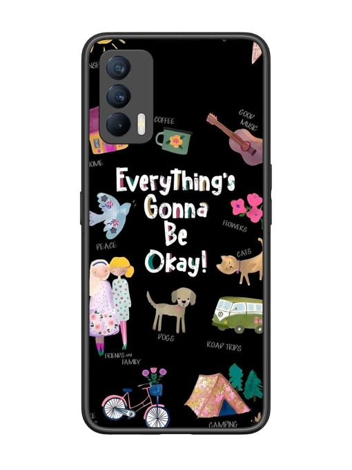 Everything'S Gonna Be Okay Glossy Soft Edge Case for Realme X7 (5G) Chachhi