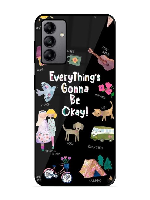 Everything'S Gonna Be Okay Glossy Soft Edge Case for Samsung Galaxy A04S Chachhi