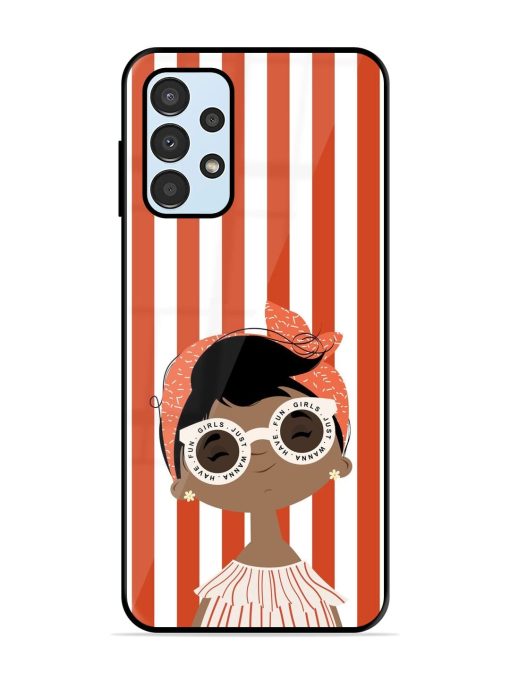 Girls Just Wanna Have Fun Glossy Soft Edge Case for Samsung Galaxy A13 Chachhi