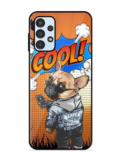 Cool Pup Glossy Soft Edge Case for Samsung Galaxy A23 Chachhi