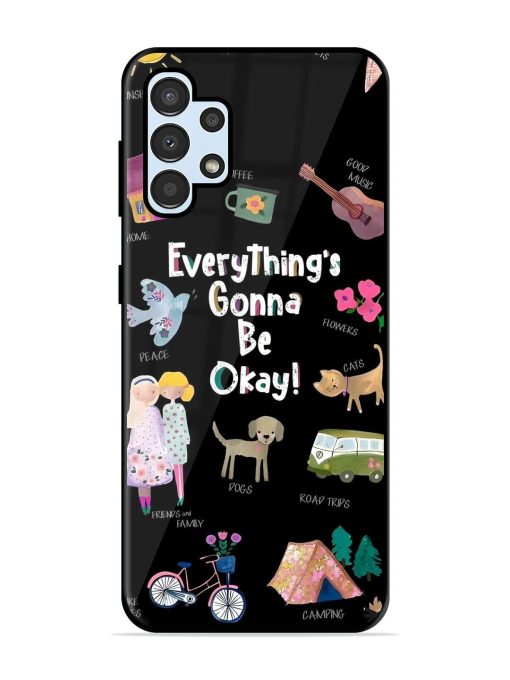 Everything'S Gonna Be Okay Glossy Soft Edge Case for Samsung Galaxy A32 (4G) Chachhi