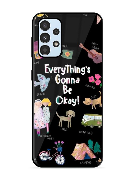 Everything'S Gonna Be Okay Glossy Soft Edge Case for Samsung Galaxy A33 (5G) Chachhi