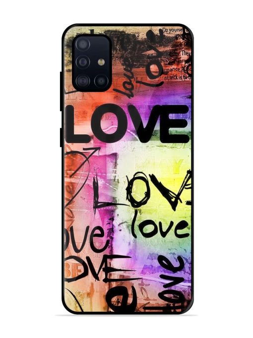 Love Graffiti Glossy Soft Edge Case for Samsung Galaxy A51 Chachhi