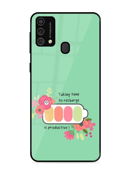 Recharge And Bloom Glossy Soft Edge Case for Samsung Galaxy F41 Chachhi