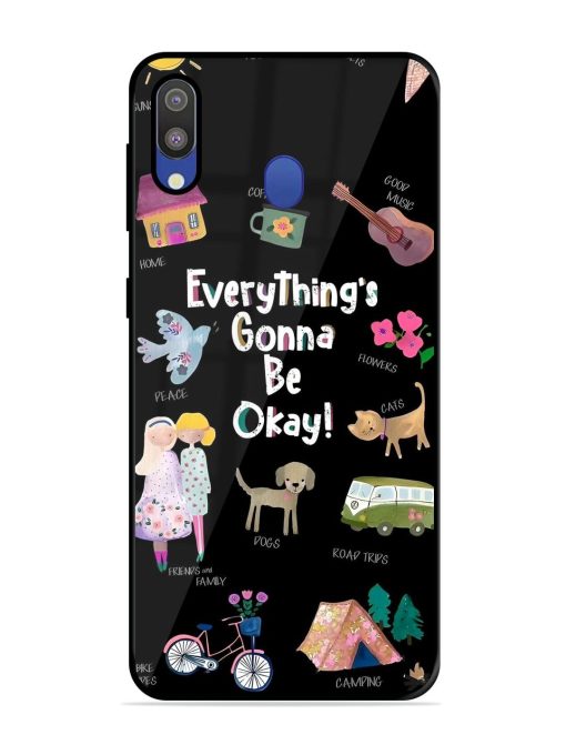 Everything'S Gonna Be Okay Glossy Soft Edge Case for Samsung Galaxy M20 Chachhi