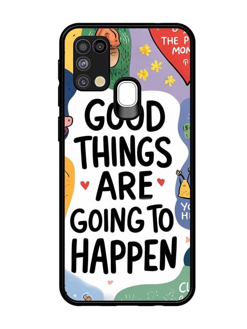 Uplifting Scribbles Glossy Soft Edge Case for Samsung Galaxy M31 Chachhi