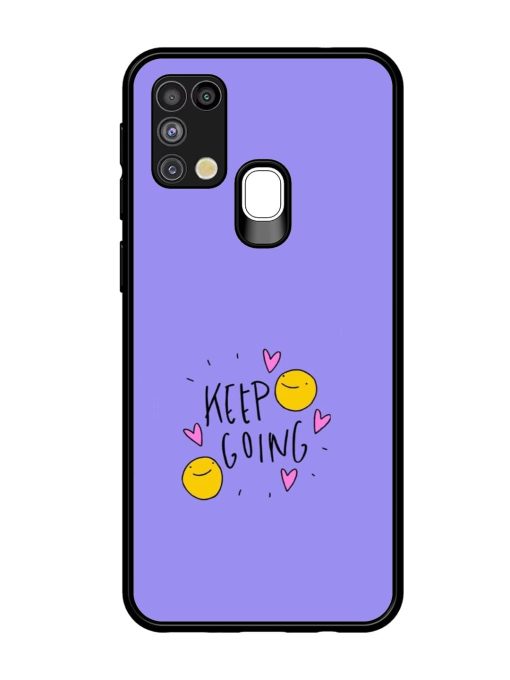 Smiling Through It All Glossy Soft Edge Case for Samsung Galaxy M31 Chachhi