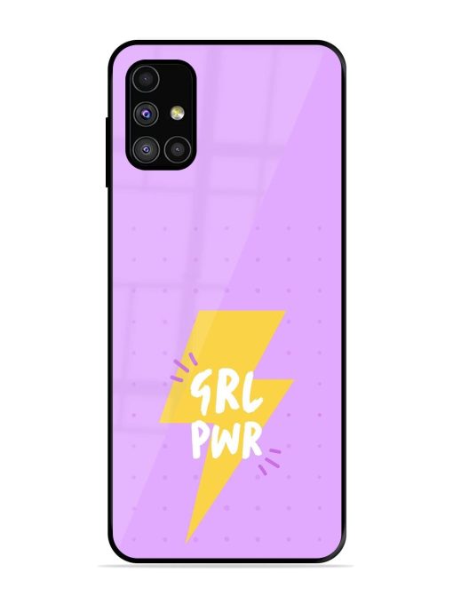 Girl Power Spark Glossy Soft Edge Case for Samsung Galaxy M31S Chachhi