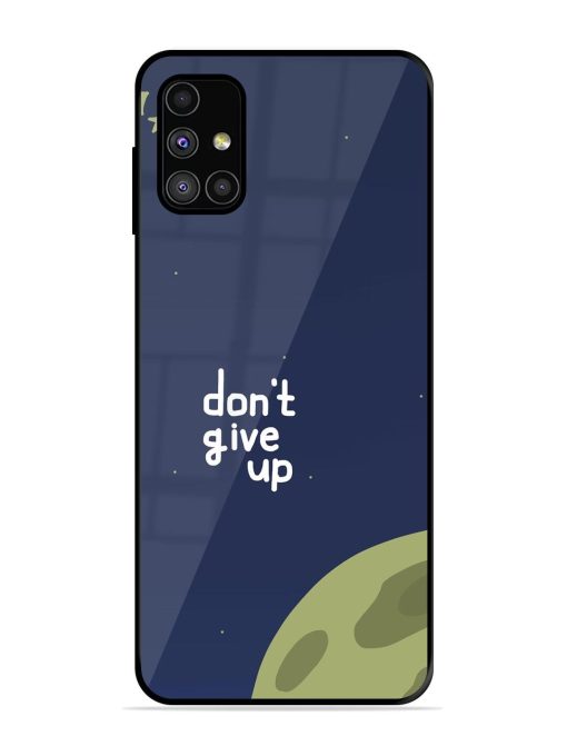 Keep Shining Glossy Soft Edge Case for Samsung Galaxy M51