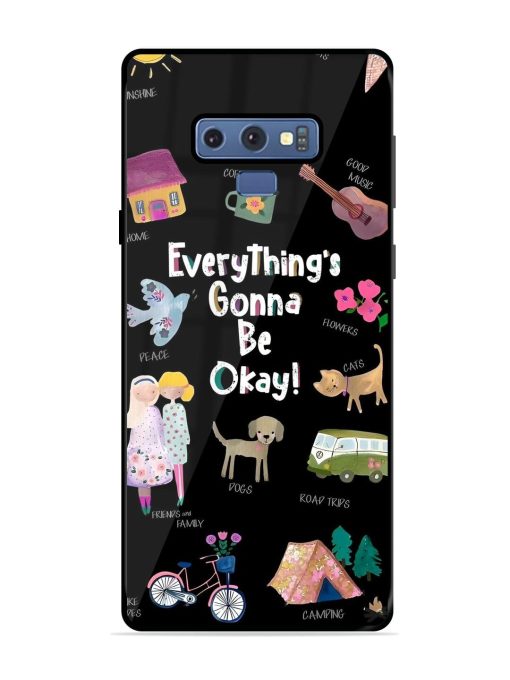 Everything'S Gonna Be Okay Glossy Soft Edge Case for Samsung Galaxy Note 9 Chachhi