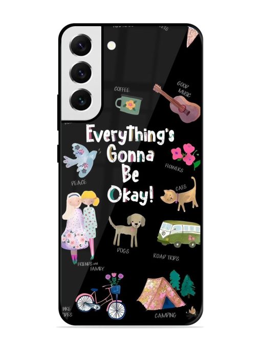 Everything'S Gonna Be Okay Glossy Soft Edge Case for Samsung Galaxy S21 Fe (5G) Chachhi