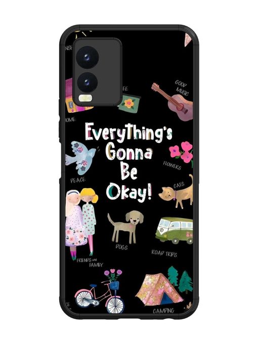 Everything'S Gonna Be Okay Glossy Soft Edge Case for Vivo T1X Chachhi