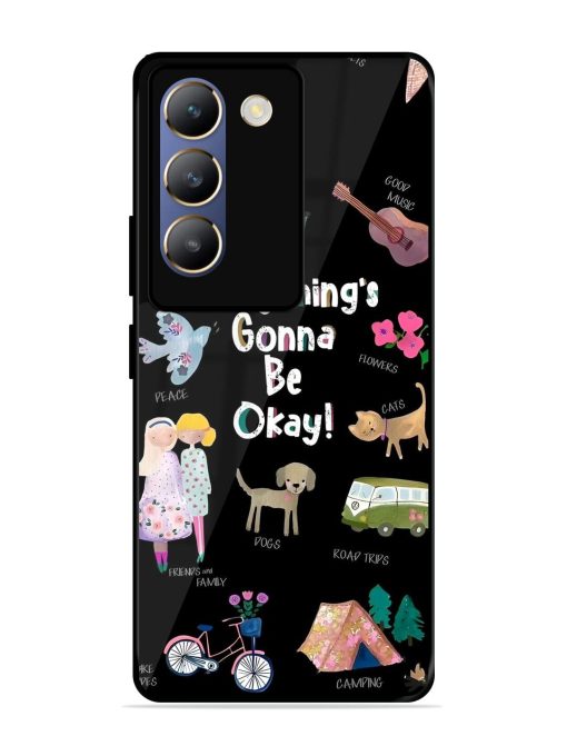 Everything'S Gonna Be Okay Glossy Soft Edge Case for Vivo T3 (5G) Chachhi