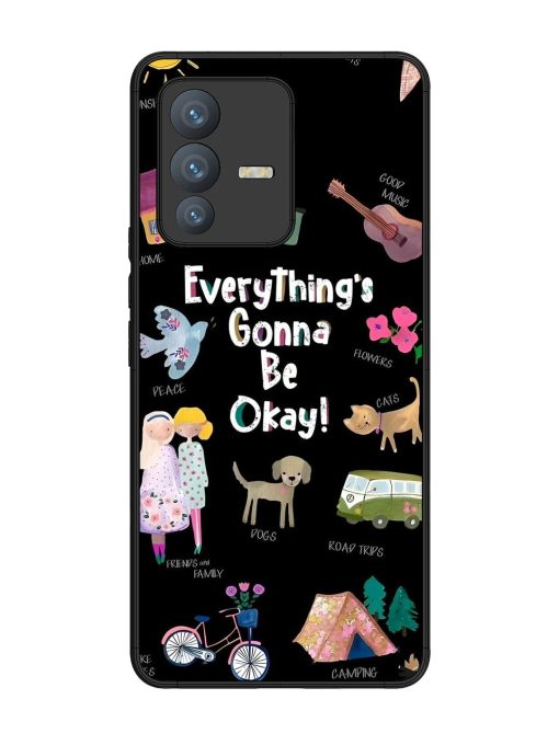 Everything'S Gonna Be Okay Glossy Soft Edge Case for Vivo V23 Pro (5G) Chachhi