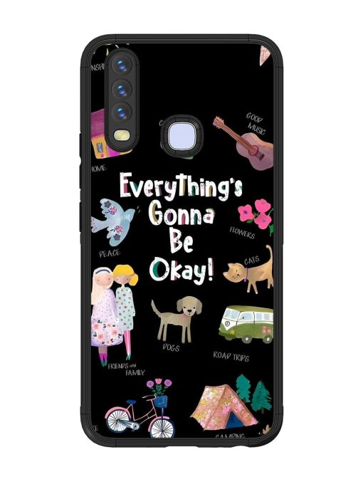 Everything'S Gonna Be Okay Glossy Soft Edge Case for Vivo Y12 Chachhi