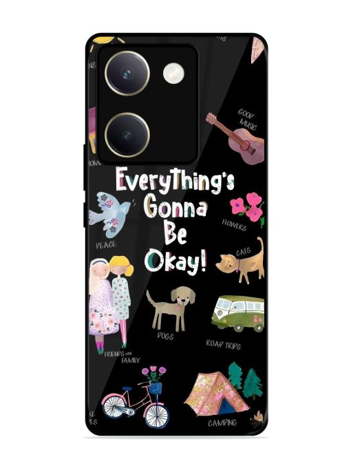 Everything'S Gonna Be Okay Glossy Soft Edge Case for Vivo Y200 Pro (5G) Chachhi