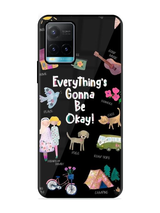 Everything'S Gonna Be Okay Glossy Soft Edge Case for Vivo Y33S Chachhi