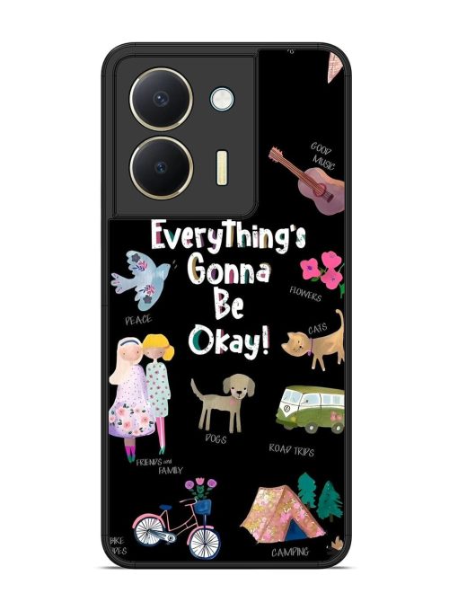 Everything'S Gonna Be Okay Glossy Soft Edge Case for Vivo Y36 Chachhi