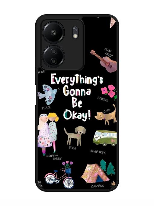 Everything'S Gonna Be Okay Glossy Soft Edge Case for Xiaomi Redmi 13C (4G)