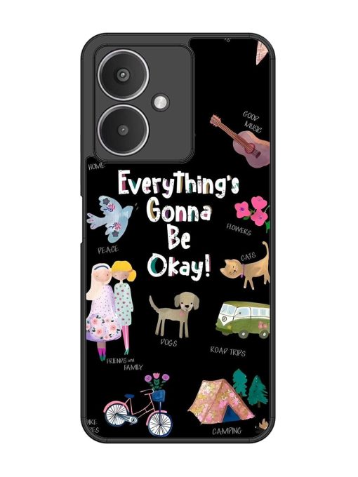 Everything'S Gonna Be Okay Glossy Soft Edge Case for Xiaomi Redmi 13C (5G) Chachhi