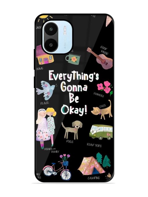 Everything'S Gonna Be Okay Glossy Soft Edge Case for Xiaomi Redmi A1 (2022) Chachhi