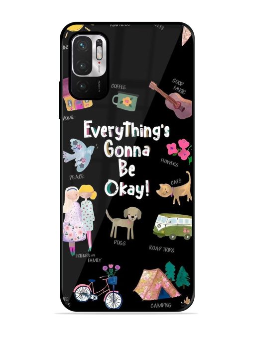 Everything'S Gonna Be Okay Glossy Soft Edge Case for Xiaomi Redmi Note 10T (5G) Chachhi