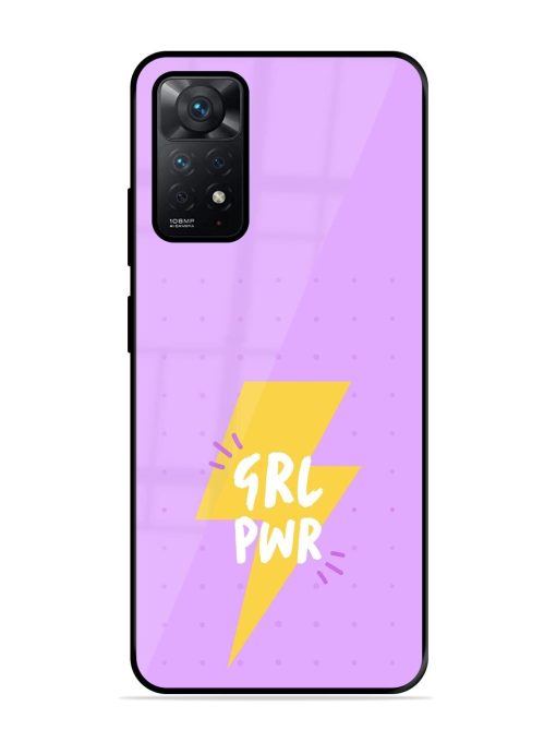 Girl Power Spark Glossy Soft Edge Case for Xiaomi Redmi Note 11 Pro (4G) Chachhi