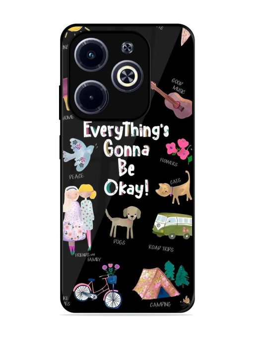 Everything'S Gonna Be Okay Glossy Soft Edge Case for Infinix Hot 40I