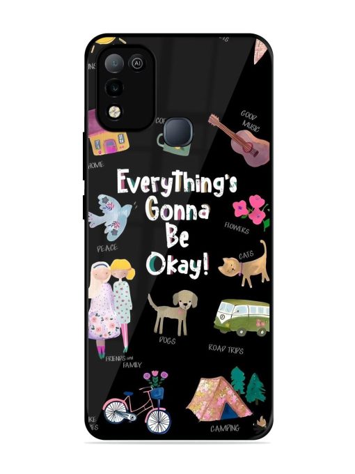 Everything'S Gonna Be Okay Glossy Soft Edge Case for Infinix Smart 5