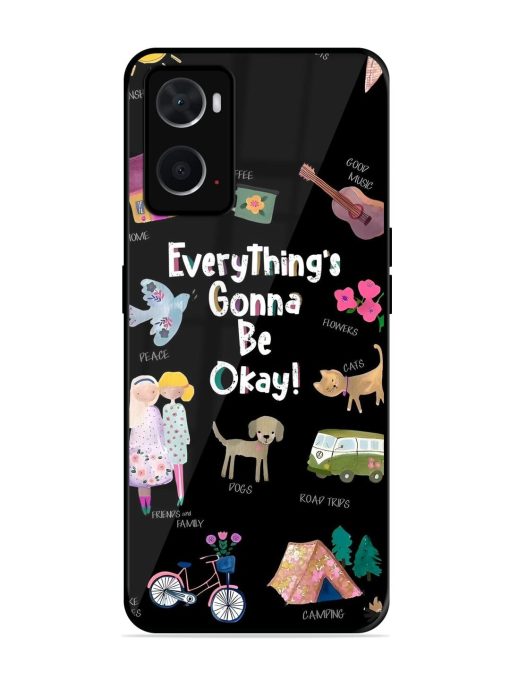 Everything'S Gonna Be Okay Glossy Soft Edge Case for Oppo A76