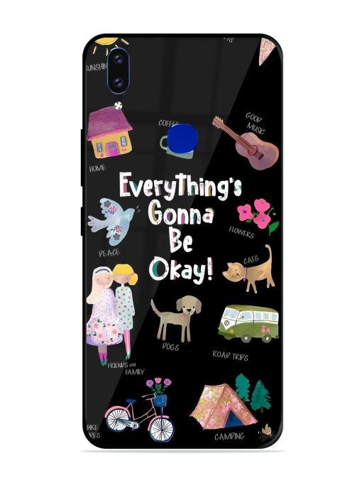 Everything'S Gonna Be Okay Glossy Soft Edge Case for Vivo V9 Youth