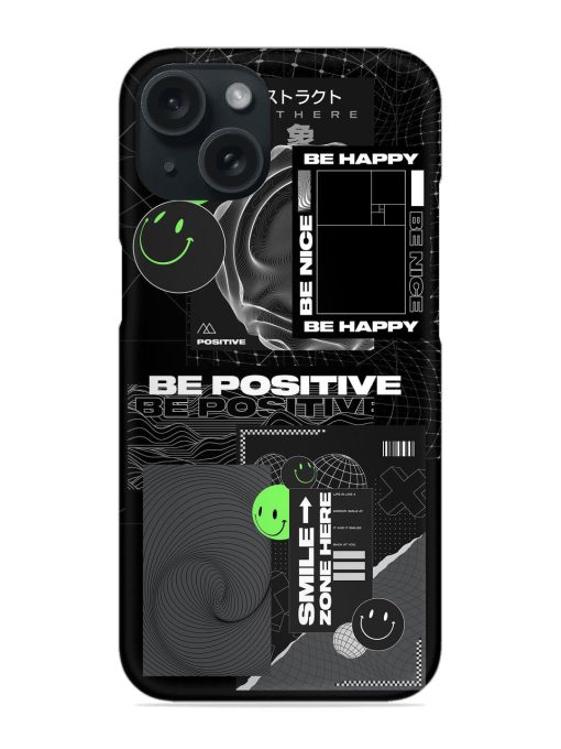 Be Positive Snap Case