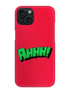Ahhh Snap Case