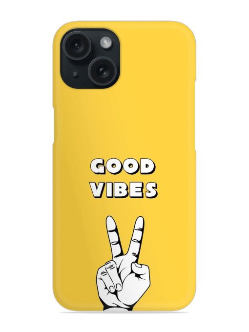 Good Vibes Snap Case