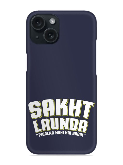 Sakht Launda Humorous Snap Case