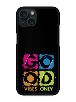 Good Vibes Only Snap Case