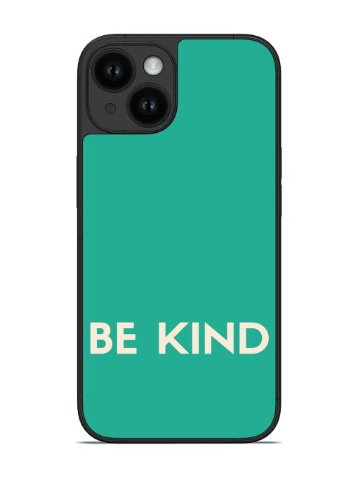 Be Kind Glossy Soft Edge Case