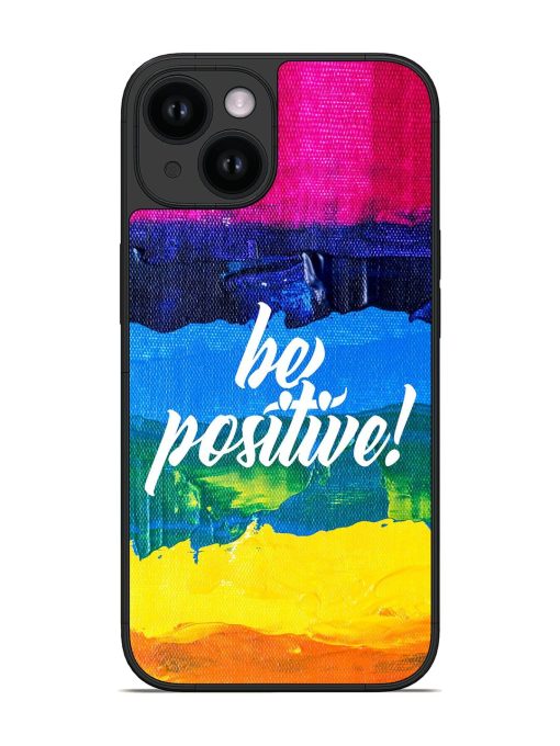 Be Positive Colorful Glossy Soft Edge Case