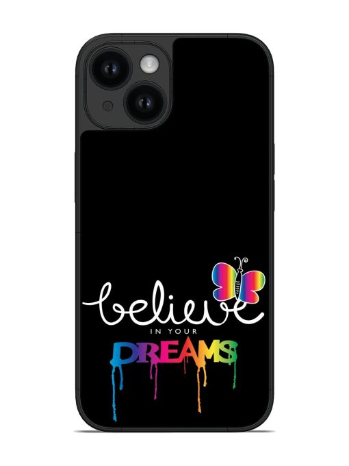 Believe Your Dreams Glossy Soft Edge Case