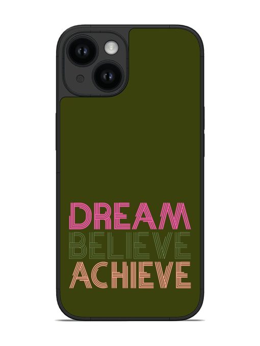 Dream Believe Achieve Glossy Soft Edge Case