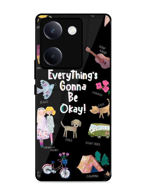 Everything'S Gonna Be Okay Glossy Soft Edge Case for Vivo Y300 Plus (5G)